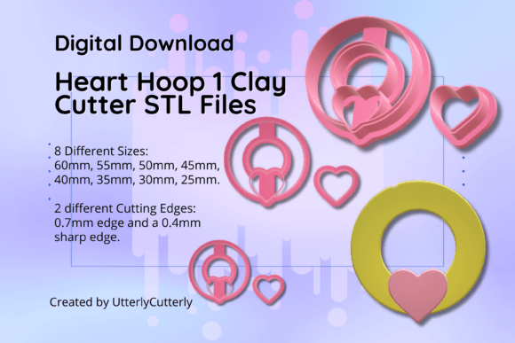 Clay Cutter STL File Heart Hoop 1- Love: Evaluating Digital Designs for Polymer Clay and Baking